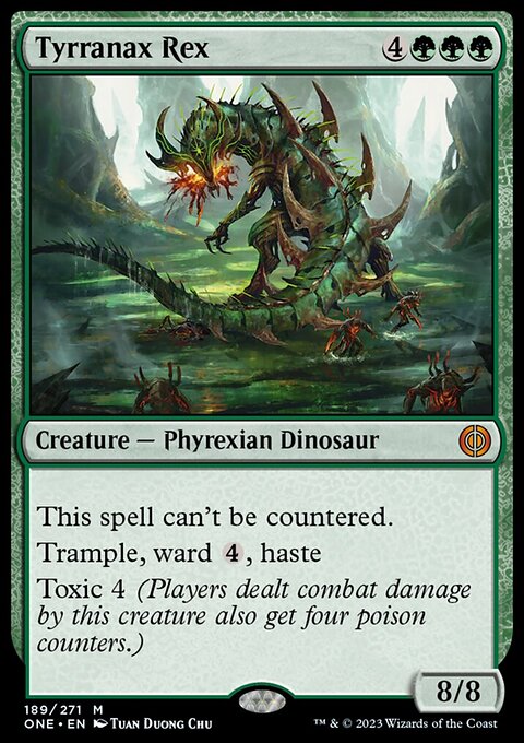 Phyrexia: All Will Be One: Tyrranax Rex