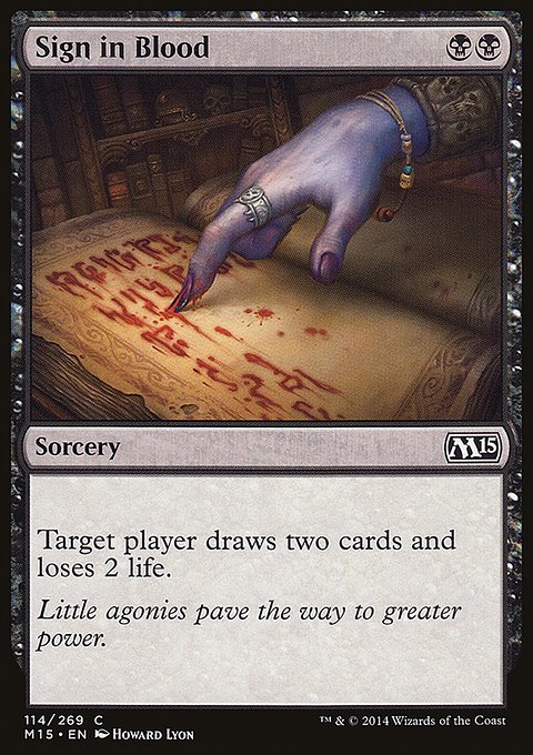 2015 Core Set: Sign in Blood