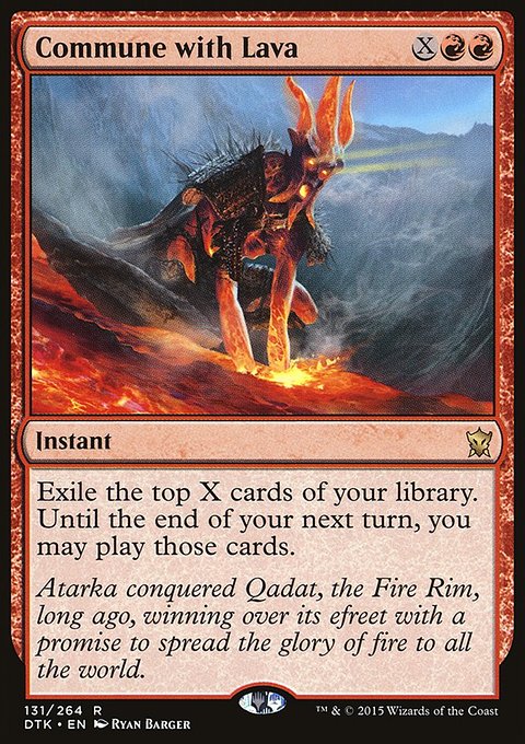 Dragons of Tarkir: Commune with Lava