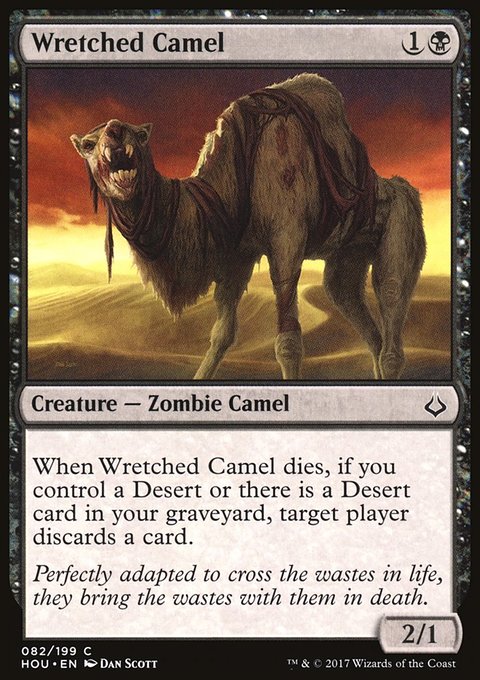 Hour of Devastation: Wretched Camel