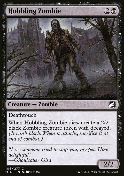 Innistrad: Midnight Hunt: Hobbling Zombie