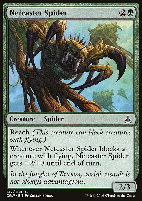 Oath of the Gatewatch: Netcaster Spider