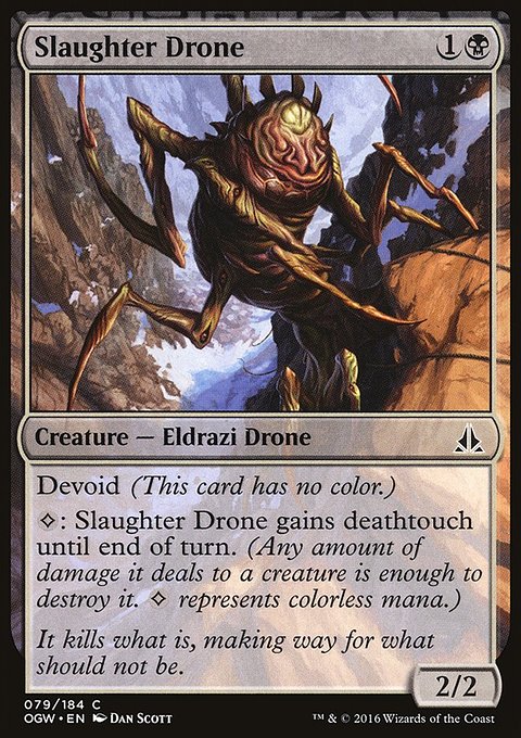 Oath of the Gatewatch: Slaughter Drone