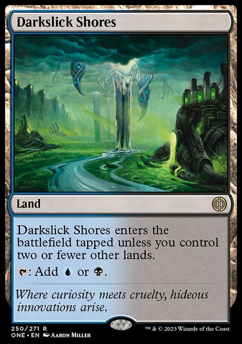 Phyrexia: All Will Be One: Darkslick Shores