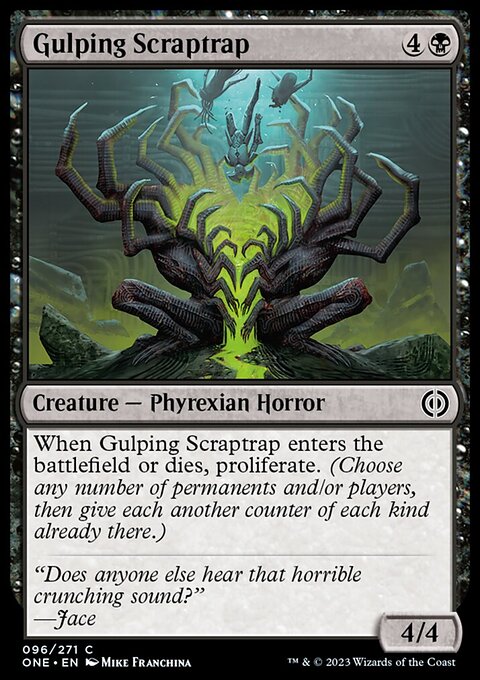 Phyrexia: All Will Be One: Gulping Scraptrap