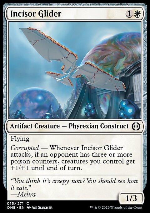 Phyrexia: All Will Be One: Incisor Glider