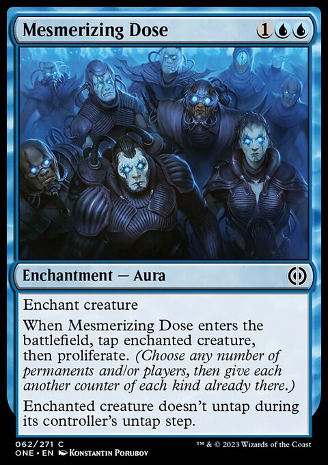 Phyrexia: All Will Be One: Mesmerizing Dose