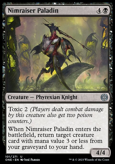Phyrexia: All Will Be One: Nimraiser Paladin
