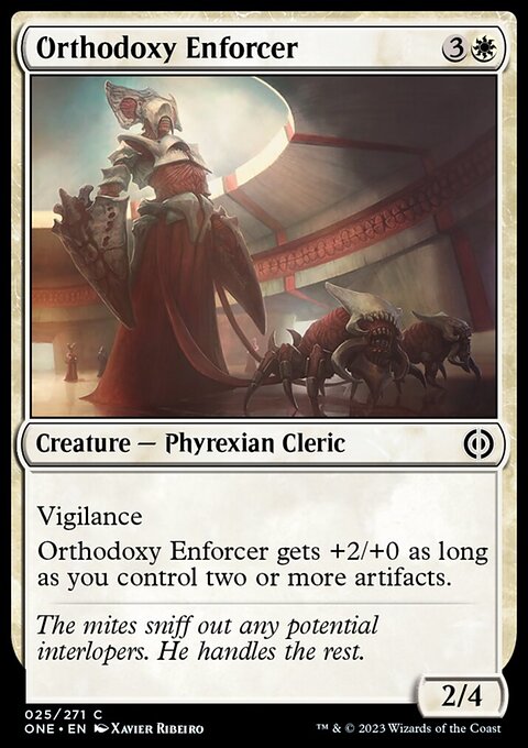 Phyrexia: All Will Be One: Orthodoxy Enforcer