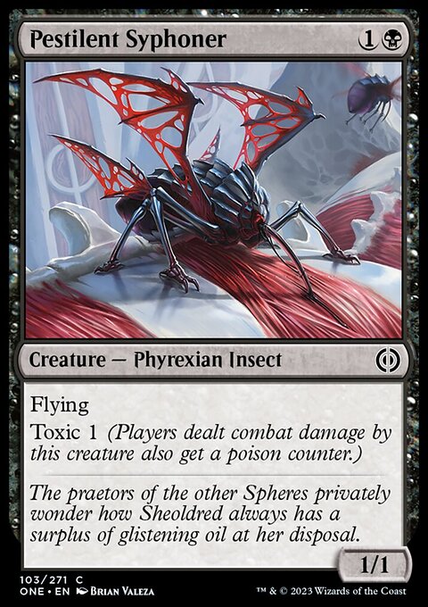 Phyrexia: All Will Be One: Pestilent Syphoner