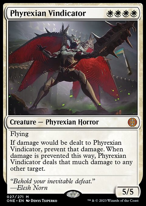Phyrexia: All Will Be One: Phyrexian Vindicator
