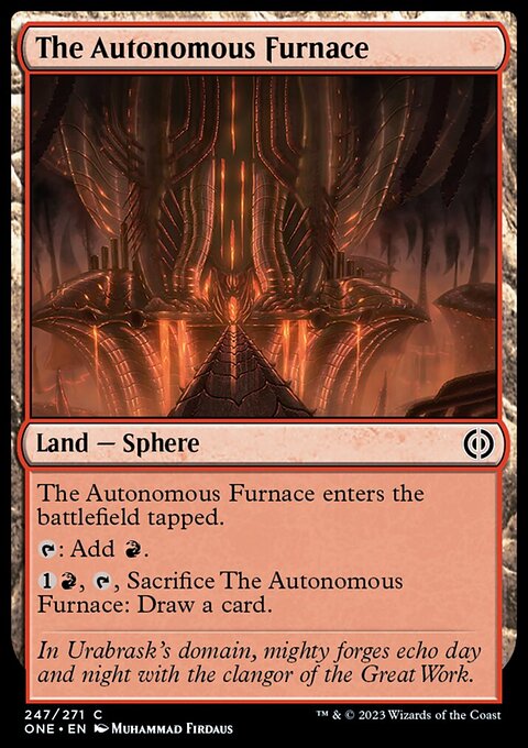 Phyrexia: All Will Be One: The Autonomous Furnace