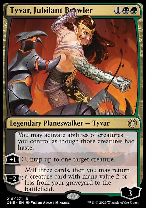 Phyrexia: All Will Be One: Tyvar, Jubilant Brawler