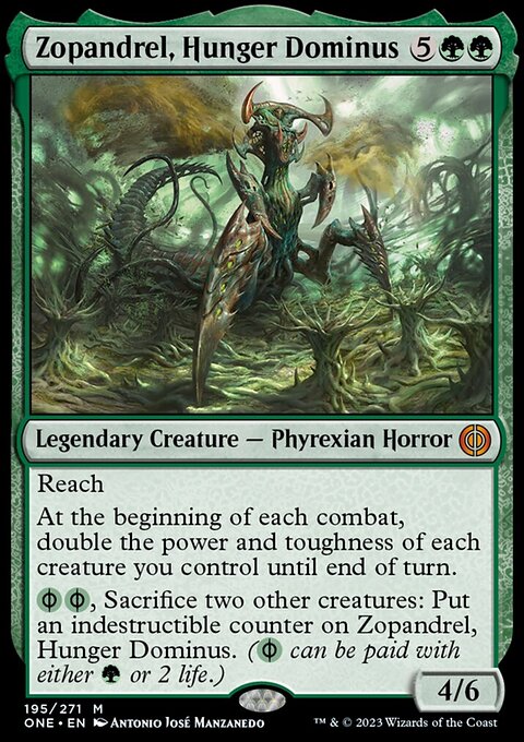 Phyrexia: All Will Be One: Zopandrel, Hunger Dominus