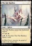 Phyrexia: All Will Be One: The Fair Basilica