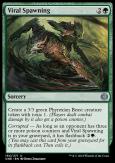 Phyrexia: All Will Be One: Viral Spawning