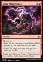 Tarkir: Dragonstorm: Seize Opportunity