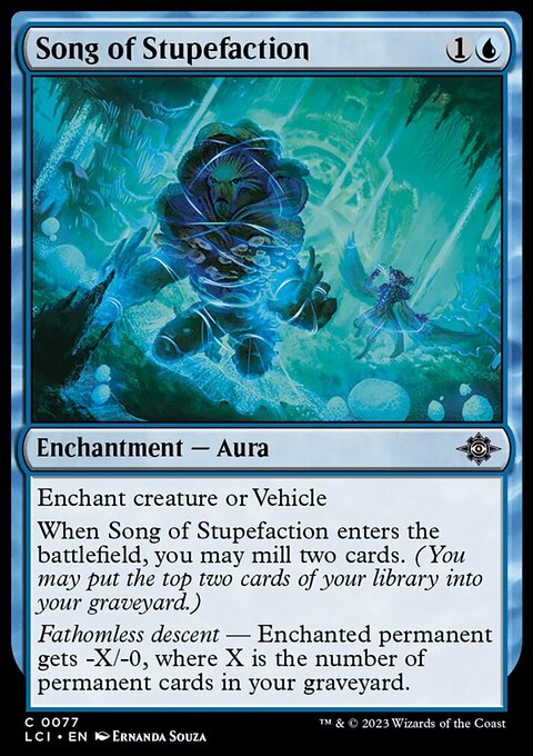 The Lost Caverns of Ixalan: Song of Stupefaction